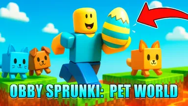 image bg Obby Sprunki: Pet World